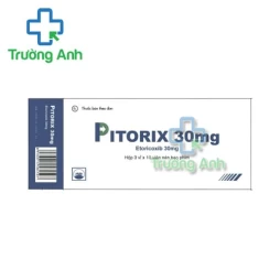 Pitorix 30mg Pymepharco - Thuốc điều trị viêm xương khớp